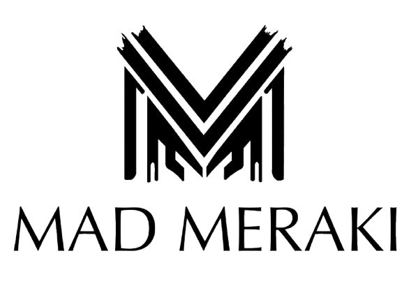 MAD MERAKI